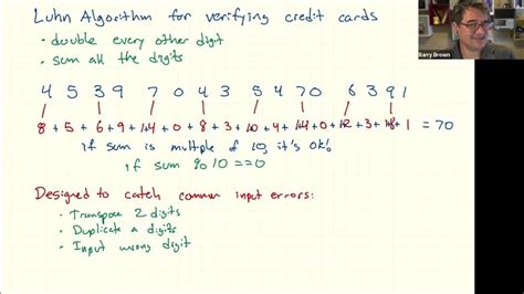 Luhn Algorithm .